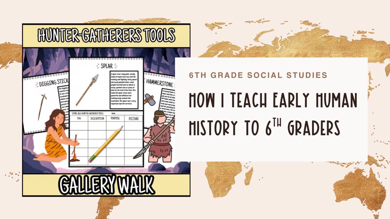 Neolithic Era activities for 6th grade with a hunter-gatherers tools gallery walk